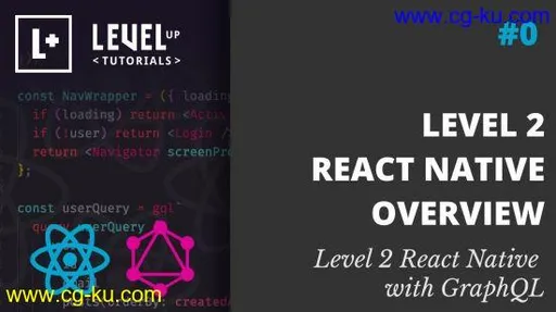 Level 2 React Native with GraphQL的图片2