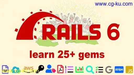 Ruby on Rails 6: Learn 25+ gems and build a Startup MVP 2020的图片2