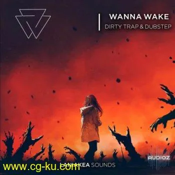 Laniakea Sounds Wanna Wake Dirty Trap & Dubstep WAV-FLARE的图片1