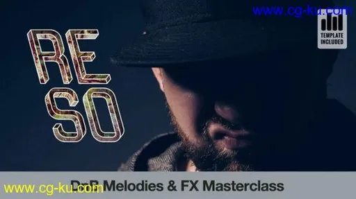 Producertech – DnB Melodies & FX Masterclass的图片2