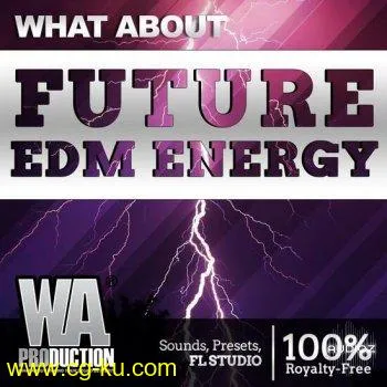 W A Production Future EDM Energy MULTiFORMAT-DECiBEL的图片1