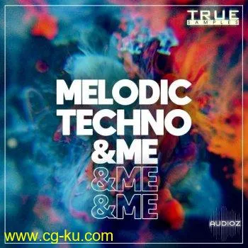 True Samples Melodic Techno and Me WAV MiDi REVEAL SOUND SPiRE的图片1