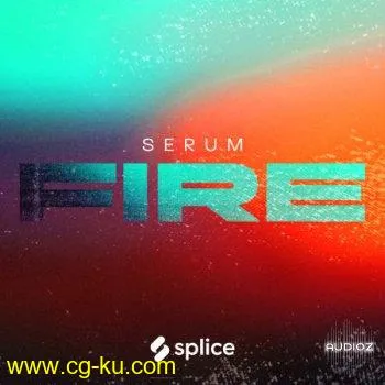 Splice Originals Serum Fire with Von Xon MULTiFORMAT-FLARE的图片1