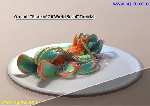 Artstation – Organic "Plate of Off World Sushi" Tutorial的图片1