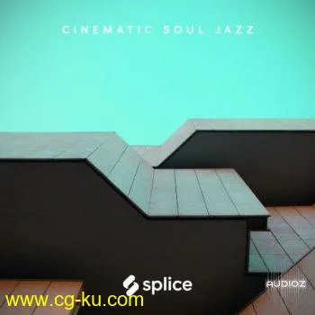 Splice Originals Cinematic Soul Jazz WAV-FLARE的图片1