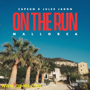 Capsun Pro Audio x Julez Jadon On The Run Mallorca WAV的图片1