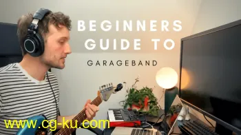 Skillshare Beginners Guide to GarageBand Let's Write a Song TUTORiAL的图片1