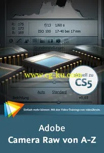Adobe Camera Raw von A-Z Der Workflow im Raw-Konverter的图片2