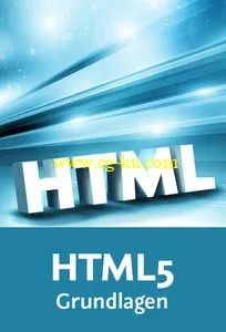 HTML5 – Grundlagen Crashkurs – Neuauflage 2014的图片2