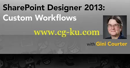 SharePoint Designer 2013: Custom Workflows的图片1