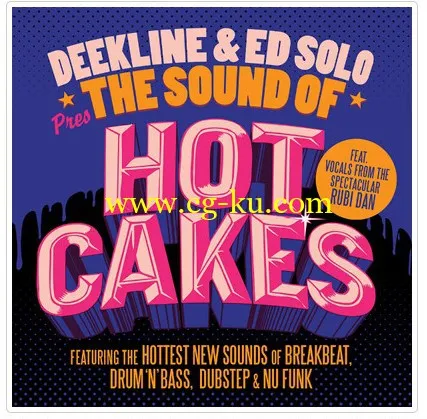 Bass Boutique – Deekline & Ed Solo Presents the Sound of Hotcakes (MULTiFORMAT)的图片1