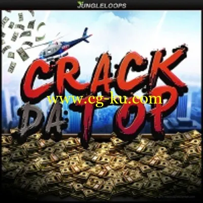 Jungle Loops – Crack Da Top (WAV)的图片1