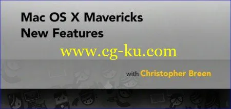 Lynda – Mac OS X Mavericks New Features的图片1