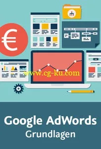 Google AdWords – Grundlagen Einstieg in das erfolgreiche Suchmaschinenmarketing的图片2