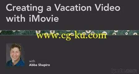 Creating a Vacation Video with iMovie的图片1