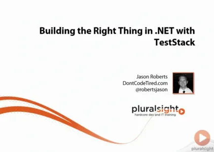 Building the Right Thing in .NET with TestStack的图片1