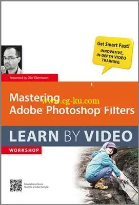 Peachpit Press – Mastering Adobe Photoshop Filters Learn by Video的图片1