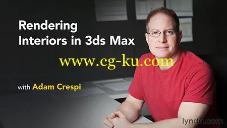 Lynda – Rendering Interiors in 3ds Max的图片1