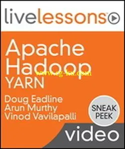 Livelessons – Apache Hadoop Yarn (video Training)的图片1