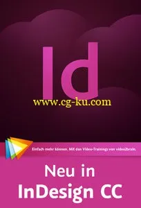 Neu in InDesign CC Alle neuen Funktionen sehen und verstehen (Updated)的图片2