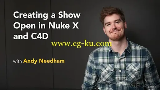 Lynda – Creating a Show Open in Nuke X and C4D的图片1