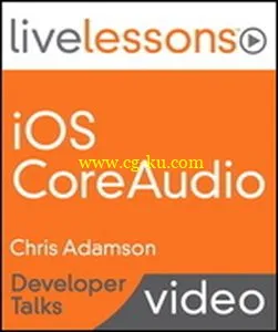 Livelessons – iOS Core Audio (Developer Talks)的图片2