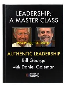 Leadership: A Master Class – Authentic Leadership的图片2