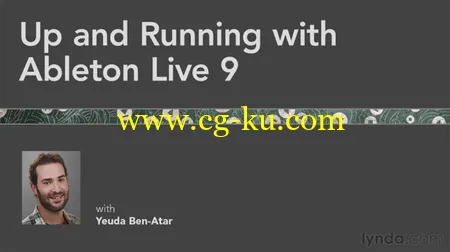 Up and Running with Ableton Live 9的图片1