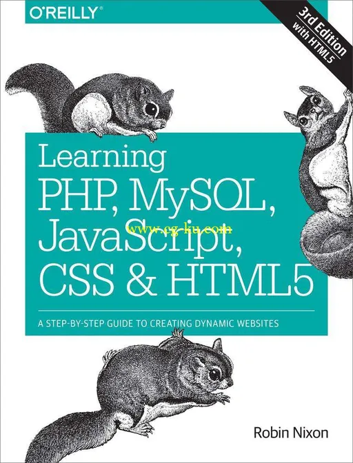 Learning PHP, MySQL, JavaScript, CSS & HTML5: A Step-by-Step Guide to Creating Dynamic Websites-P2P的图片1