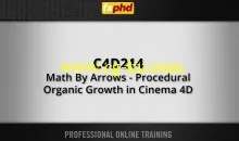 FXPHD – C4D214 Math By Arrows – Procedural Organic Growth in Cinema 4D的图片1