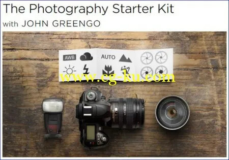 The Photography Starter Kit with John Greengo的图片1
