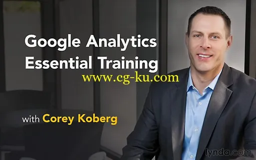 Lynda – Google Analytics Essential Training的图片1