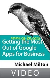 Oreilly – Getting the Most out of Google Apps for Business的图片2