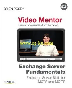 Pearson Certification – Exchange Server Fundamentals Video Mentor的图片2