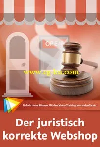 Der juristisch korrekte Webshop Grundlagen, Praxisbeispiele, Checklisten的图片2