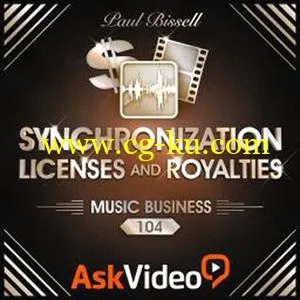 Ask Video – Music Business 104: Synchronization Licenses and Royalties的图片1