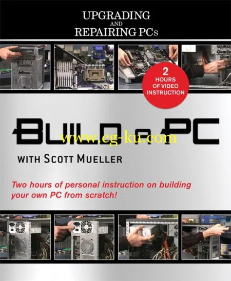 Build a PC with Scott Mueller (Upgrading and Repairing PCs)的图片1