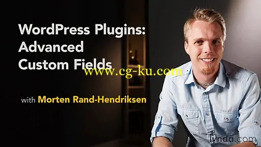 Lynda – WordPress Plugins: Advanced Custom Fields的图片1