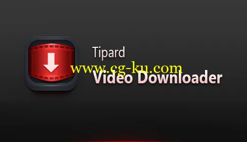 Tipard Video Downloader 5.0.20 Multilingual的图片1