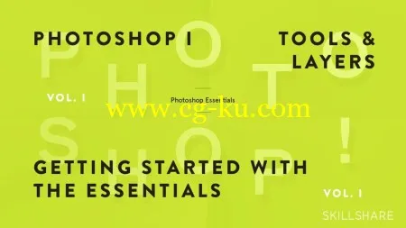 Fundamentals of Photoshop I: Getting Started with the Interface, Tools, and Layers的图片2