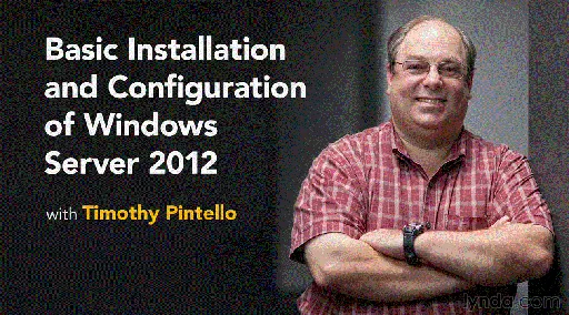 Basic Installation and Configuration of Windows Server 2012的图片1