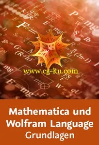 Mathematica und Wolfram Language – Grundlagen的图片2