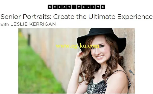 CreativeLIVE – Senior Portraits – Create the Ultimate Experience的图片1