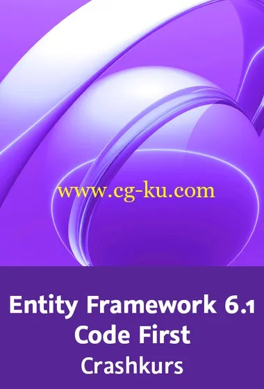 Entity Framework 6.1 Code First – Crashkurs O/R-Mapping Grundlagen的图片2