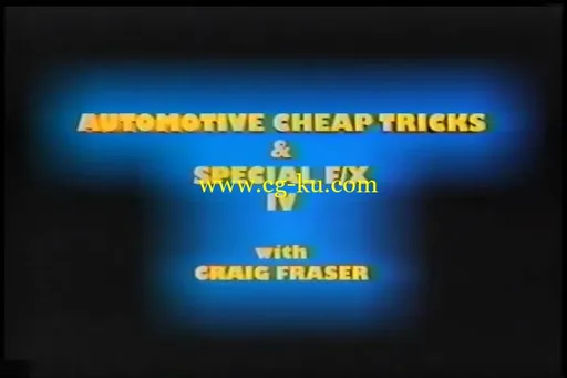 Craig Fraser – More automotive cheap tricks & special F/X的图片2