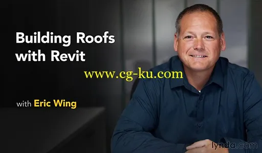 Lynda – Building Roofs with Revit的图片1