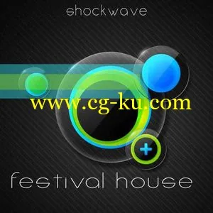 Shockwave Festival House Vol 1 (WAV-MiDi)的图片1