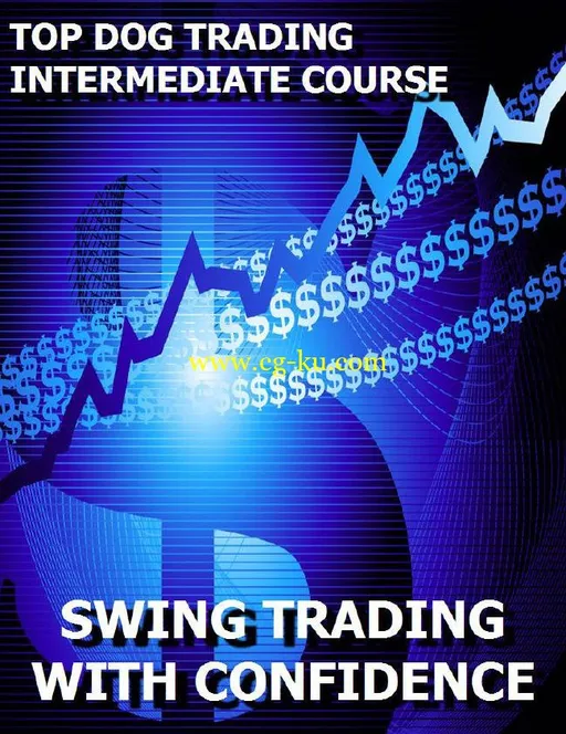 Top Dog Trading Intermediate Course – Swing Trading with Confidence (Barry Burns)的图片1