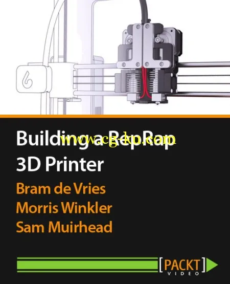 Packtpub – Building a RepRap 3D Printer的图片1