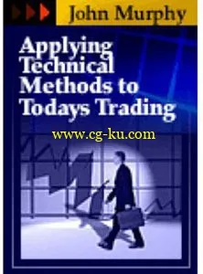 John Murphy – Applying Technical Methods to Today’s Markets的图片1